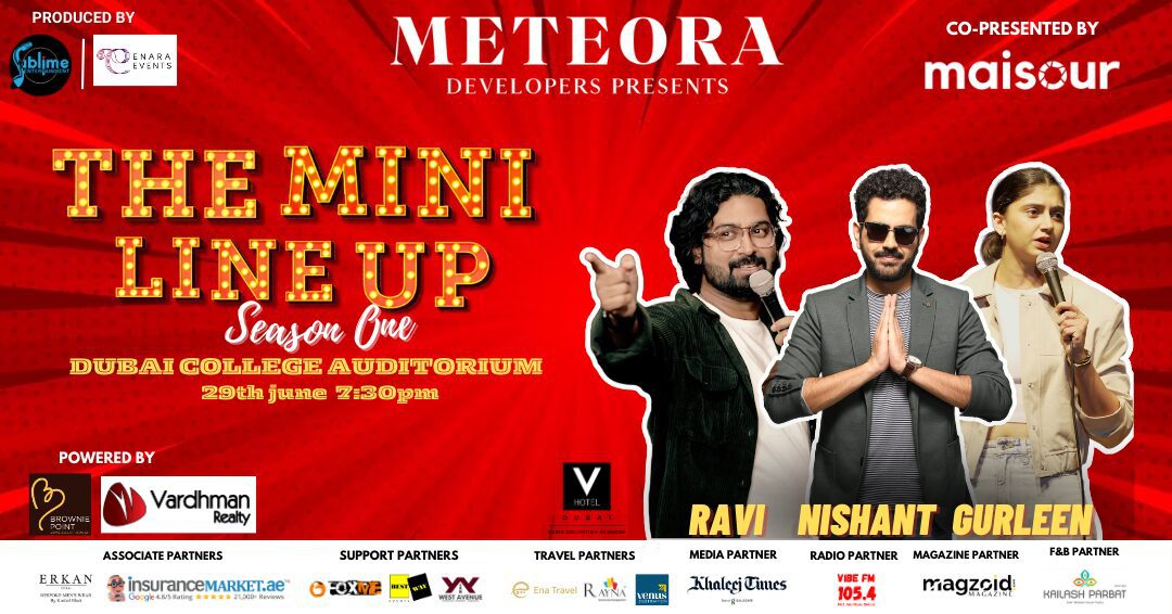 The Mini Line Up Season 1: Comedy Extravaganza in Dubai featuring Nishant Suri, Gurleen Pannu, and Ravi Gupta